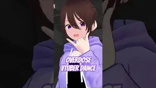 Overdose Vtuber Dance🤙🏻#overdose #3d #vtuber #vtuberindonesia #vtuberdance #dance #mmd