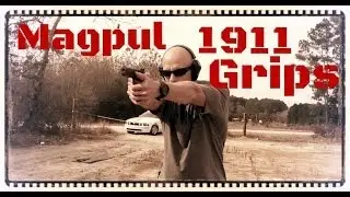 Magpul MOE 1911 Grip Panels Review (HD)