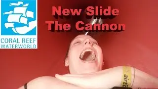 Coral Reef Waterworld The Cannon New Water Slide