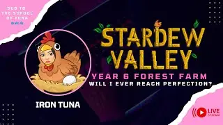 YEAR 6 FOREST FARM & CHILL - STARDEW VALLEY LIVE ♥️ LURKERS WELCOME ✨