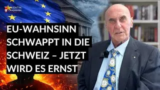 EU-WAHNSINN SCHWAPPT IN DIE SCHWEIZ &ndash; JETZT WIRD ES ERNST - Valentin Landmann Talk