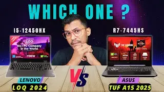 Lenovo LOQ 2024 Vs ASUS TUF A15 2025🔥Ryzen 7 7445HS Vs Intel i5 12450HX💥Best Gaming Laptop in 2025?