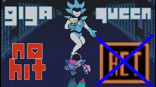 Deltarune Chapter 2 Giga Queen No Hit No Act