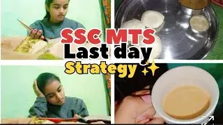 SSC MTS ✨ 2025 exam last day strategy✅/my study routine#sscmts #sscexam #studywithme