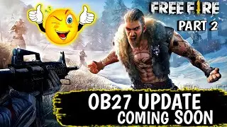FREE FIRE 0B27 UPDATE  COMING DATE AND ALL ITEMS DETAILS 2021 ||  TITU LEGEND ||