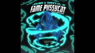 Fame Pussycat | Amani X JOKER X DiCaprio