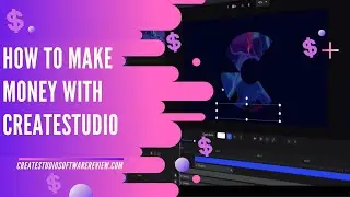 How to Make Money with CreateStudio
