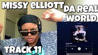 MISSY ELLIOTT &ldquo; DA REAL WORLD ALBUM REACTION &ldquo; SMOOTH CHICK &ldquo; 