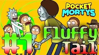 Pocket Mortys - Puffy Tail - Part 1