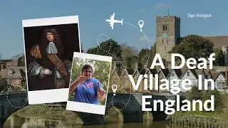 Historical Deaf Village of Maidstone, England | Old Kentish Sign Language | Deaf Village Series 🇬🇧