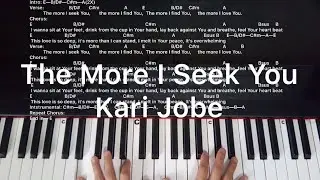 The More I Seek You Kari Jobe Piano Cover and Chords