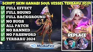 Script Skin Hanabi Soul Vessel No Password patch Terbaru 2024 Full Effect, Full background
