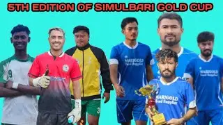 KFC VS HIMAL FC NEPAL 🇳🇵 | SIMULBARI GOLD CUP 2025 | WHAT A FREE KICK 🫡