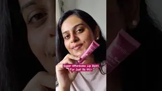 Most Budget-friendly Lip Balm at just Rs 99/- #lipbalm #swissbeauty #glossylips #makeupshorts
