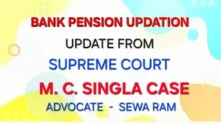 #Bank #pension #updation #case #mcsingla in #supreme #court #next #hearing #daily #list #iba dfs #fm