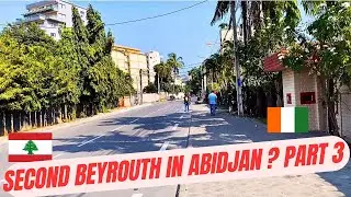 Бейрут в сердце Абиджана? ЧАСТЬ 3