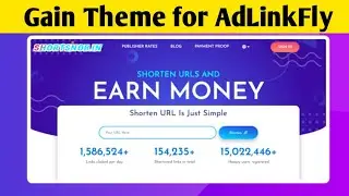 Gain Theme for AdLinkFly Monetized URL Shortener, new theme URL shortener free