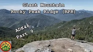 ADK46 Part 9 | Giant Mountain and RPR | 9.12.2020