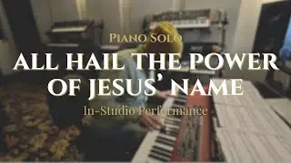Loud and victorious! - All Hail the Power of Jesus' Name - in studio performance