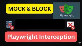 Playwright Network Interception: Mock APIs & Block Resources in Your Tests