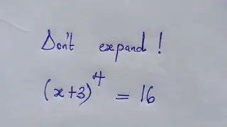 Can you solve without expanding the brackets ? | Nice Olympiad Math Question
