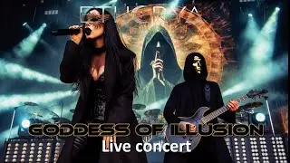 Goddess of illusion - live concert