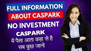 Full information about CaSpark सम्पूर्ण जानकारी @Casparktalks#business #entrepreneur