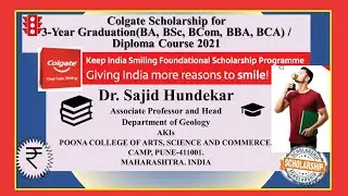Colgate Keep India Smiling Scholarship for 3 Year Graduation BA, BSc, BCom, BBA, BCA  Diploma Course