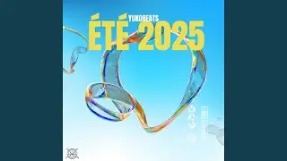 &Eacute;T&Eacute; 2025