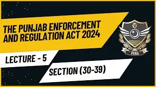 Закон PERA 2024 | Разделы 30&ndash;39 | Закон Пенджаба об обеспечении соблюдения и регулировании | SDEO...