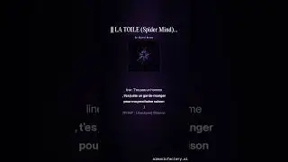 🕸️ LA TOILE (Spider Mind) 🕷️
