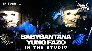 BabySantana and Yung Fazo | In The Studio | Episode 12