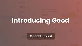 Introducing Good - Bootstrap 5 Admin Dashboard Template