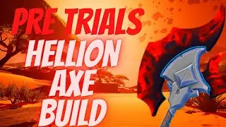 Dauntless- Hellion Axe Build! A pre trial build for newer players.