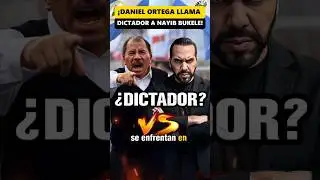 😱🔥 Bukele vs Ortega Se dijeron de todo 😱🔥 #nayibbukele #elsalvador #nicaragua