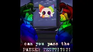 can you pass the PAYSER TEST?!?!?! (pacesetter remix) but it's reversed