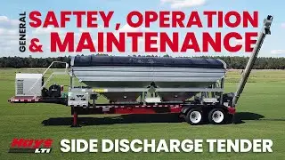 Hays-LTI Side Discharge Tender | Safety, Operation & Daily Maintenance Overview