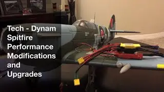 Модификации и улучшения характеристик радиоуправляемого самолета Dynam Spitfire