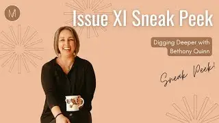 Digging Deeper with Bethany Quinn