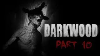 Darkwood playthrough | Part 10 | The Mother of All Pigs