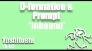 D-Formation & Prompt - Inbound