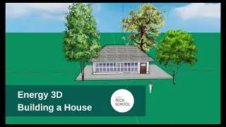Energy3D House Build Example