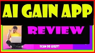 AI GAIN | AI GAIN REVIEW | AI GAIN UPDATE | AI GAIN APP | AI GAIN UPDATE | AI GAIN WITHDRAW