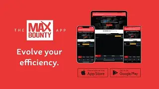 Make Money on the Move with the MaxBounty Mobile App | 60-second Demo