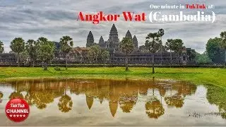 One minute at Angkor Wat Temple, in Cambodia