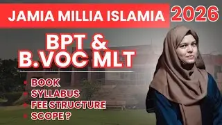 JMI BPT & B.VOC MLT | JMI 2026 APPLICATION FORM kab niklega ? | Entrance Date 