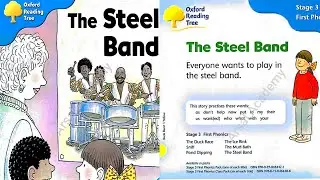 The Steel Band | Oxford Reading Tree Stage 3 | Oxford story books for children @ArsalAcademy