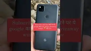 🔥Google Pixel 4 A new ❣️phone 🔥giveaway today #shorts #viral #trending #youtubeshorts #giveaway