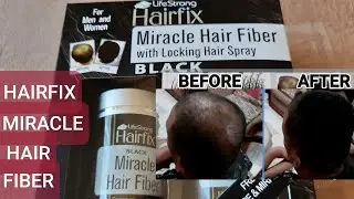 HAIRFIX Miracle Hair Fiber with Locking Hair Spray Unboxing, Tutorial and Review / from Shopee