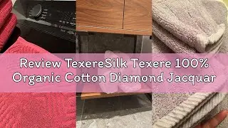 Review TexereSilk Texere 100% Organic Cotton Diamond Jacquard 700 GSM Luxury Bath Towel Sets - Spa Q